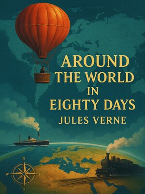 cover image of Around the World In Eighty Days(Illustrated)